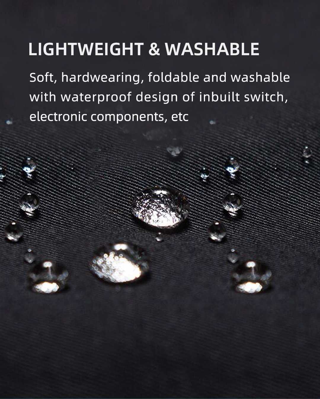Graphene Heated Jacket: water droplets on outer fabric close-up.